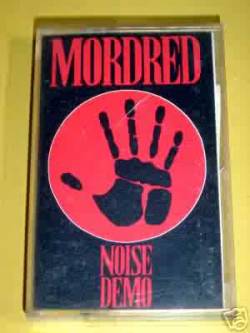 Mordred (USA) : Noise Demo